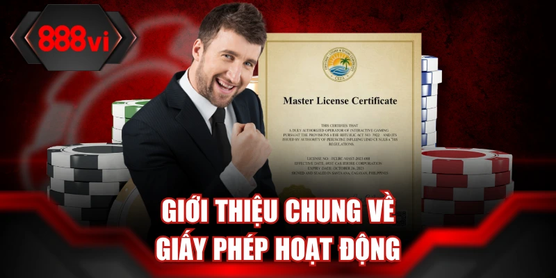 Giới thiệu chung về giấy phép hoạt động nhà cái