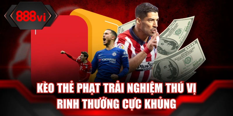 Ảnh đại diện kèo thẻ phạt